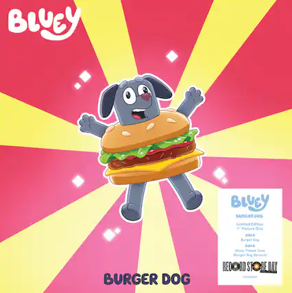 BLUEY BURGER DOG Limited Edition 7" Picture Disc
SIDE A
Burger Dog
SIDE B
Bluey Theme Tune (Burger Dog Version)
RECORD STORE DAY
DEMSNG004