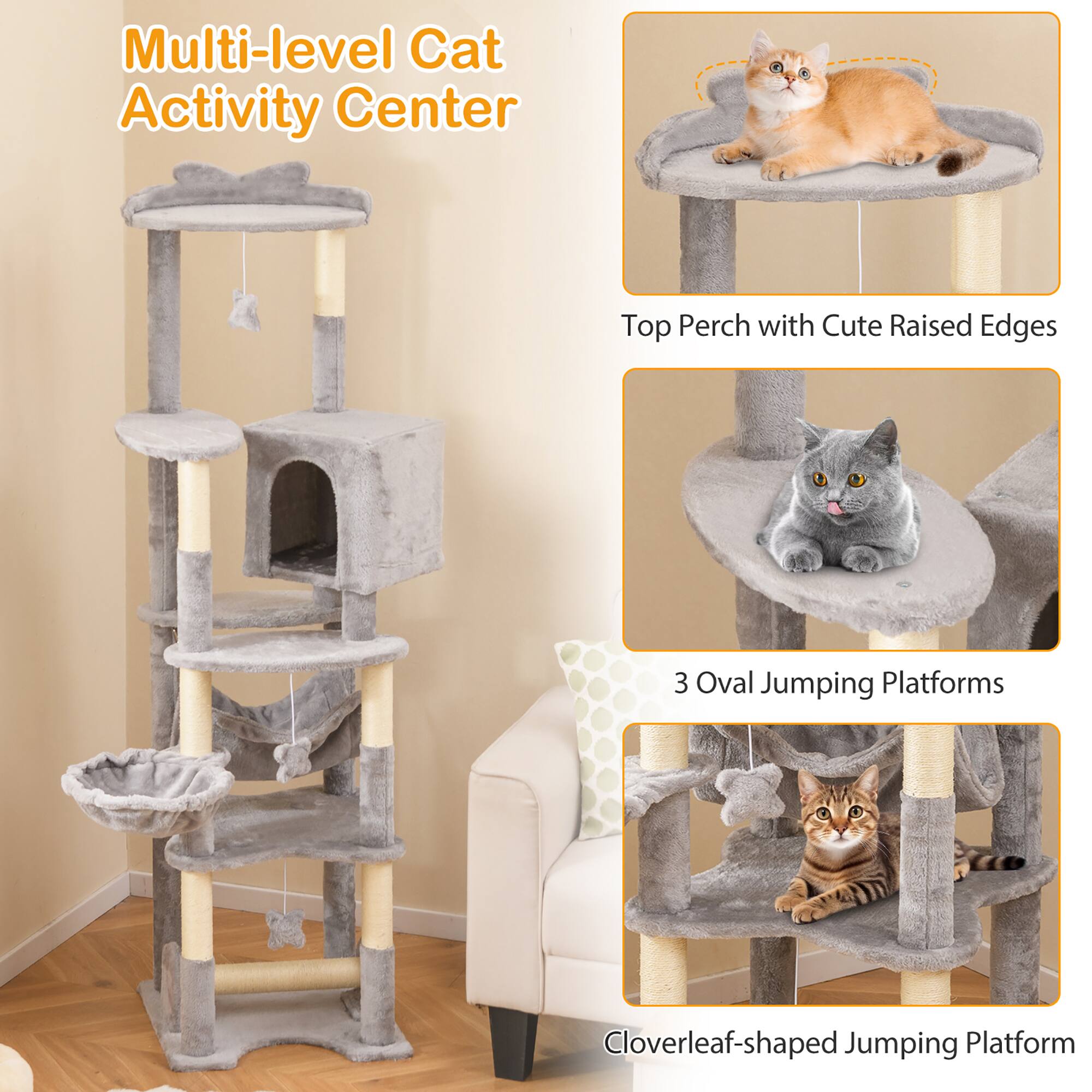 Multi-level Cat Activity Center

- Top Perch with Cute Raised Edges
- 3 Oval Jumping Platforms
- Cloverleaf-shaped Jumping Platform