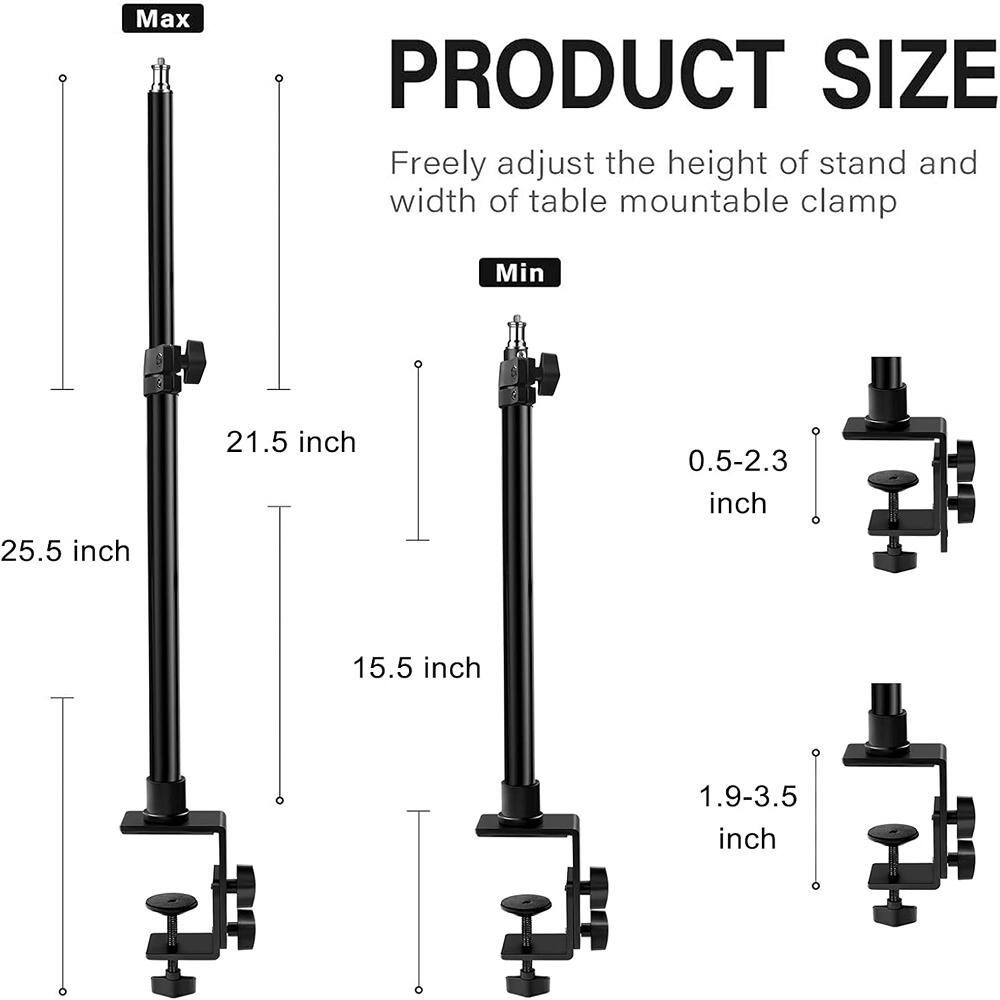 **PRODUCT SIZE**

Freely adjust the height of stand and width of table mountable clamp

- **Max**
  - 21.5 inch
  - 25.5 inch
  - 15.5 inch

- **Min**
  - 0.5-2.3 inch
  - 1.9-3.5 inch