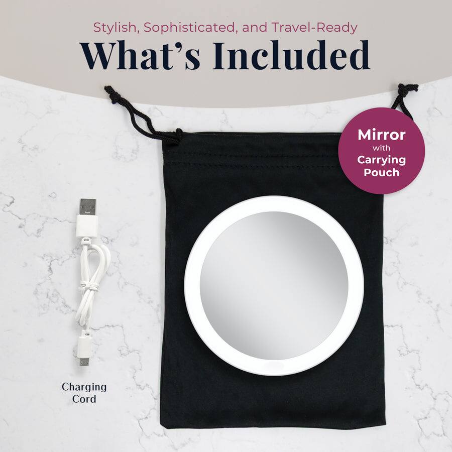 Stylish, Sophisticated, and Travel-Ready

What's Included

Mirror with Carrying Pouch

Charging Cord