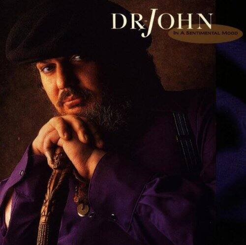 DR JOHN  
IN A SENTIMENTAL MOOD