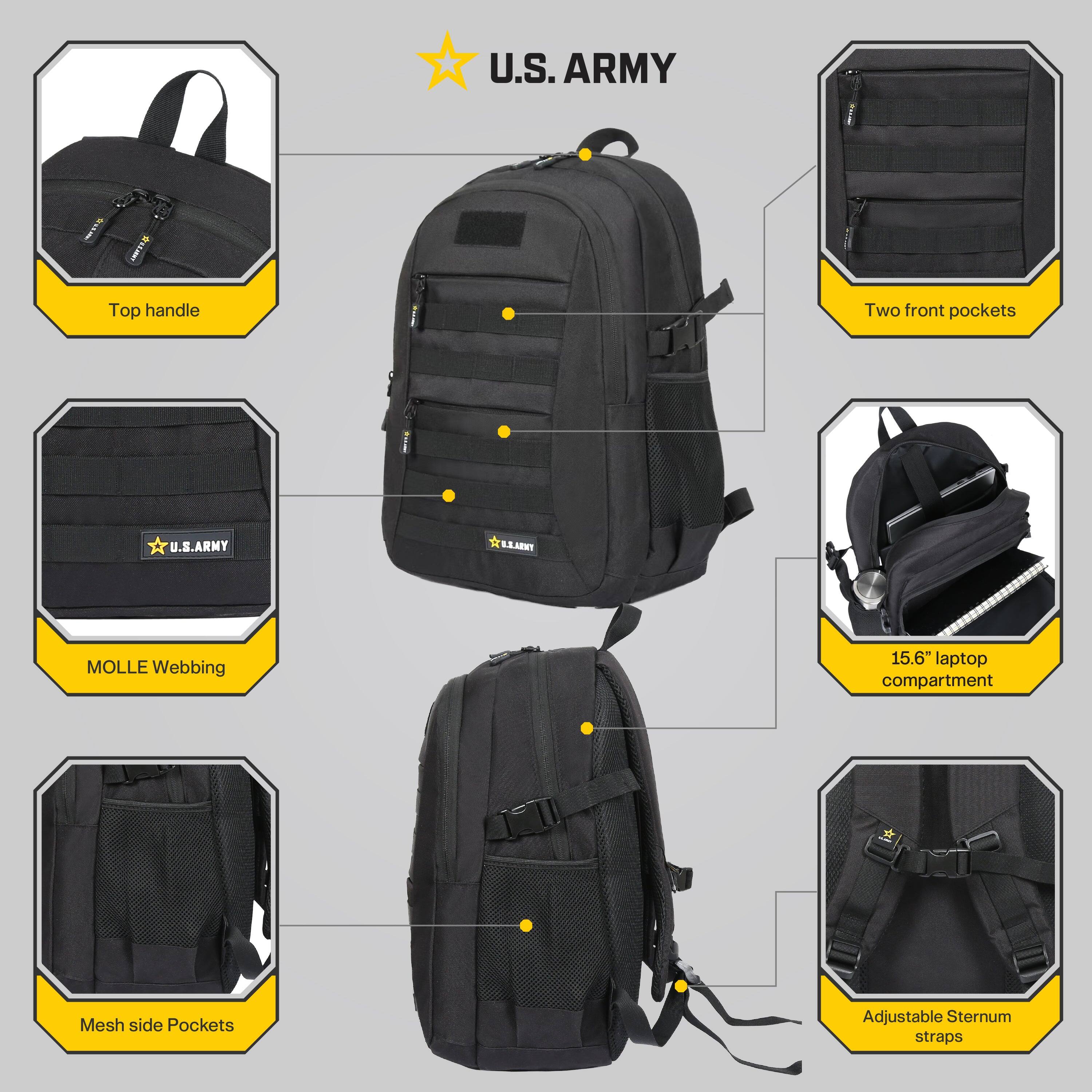 U.S. ARMY

- Top handle
- Two front pockets
- U.S. ARMY UN MOLLE Webbing
- 15.6" laptop compartment
- Mesh side Pockets
- Adjustable Sternum straps
