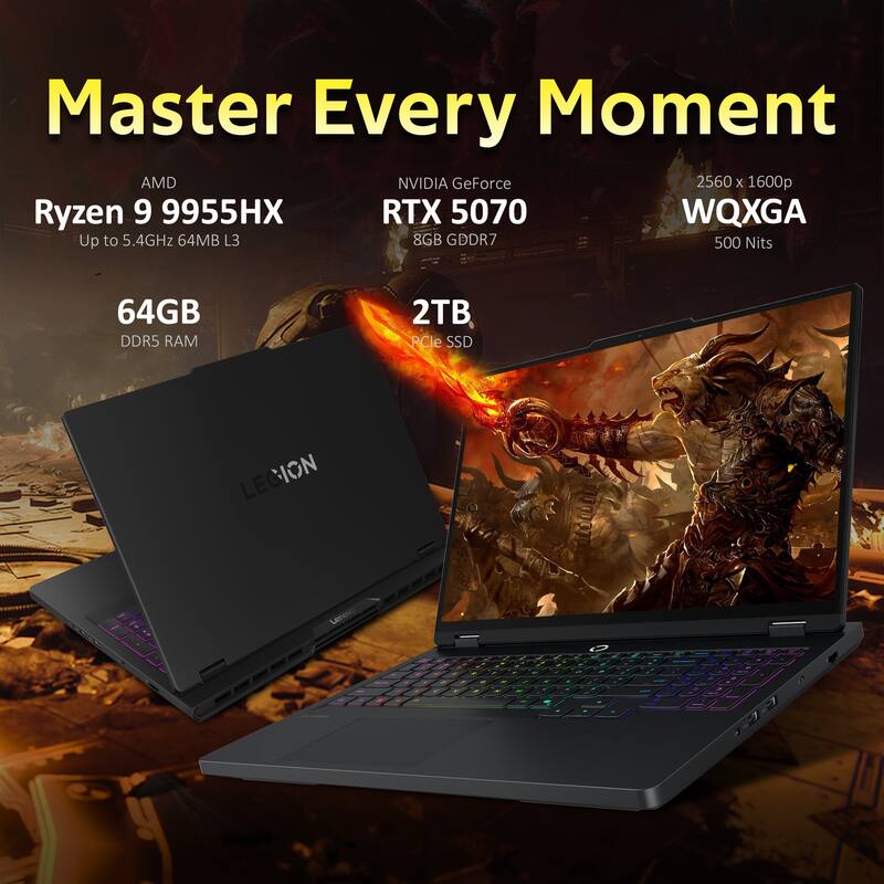 Master Every Moment

AMD Ryzen 9 9955HX  
Up to 5.4GHz 64MB L3

NVIDIA GeForce RTX 5070  
8GB GDDR7

64GB DDR5 RAM

2TB PCIe SSD

2560 x 1600p WQXGA  
500 Nits