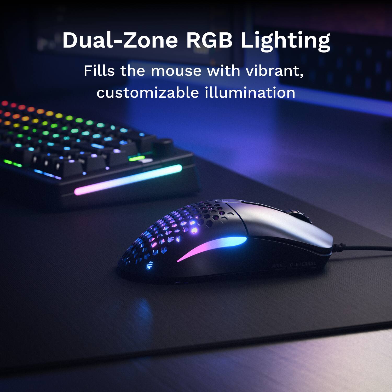 Dual-Zone RGB Lighting Fills the mouse with vibrant, customizable illumination. Model D Eternal.