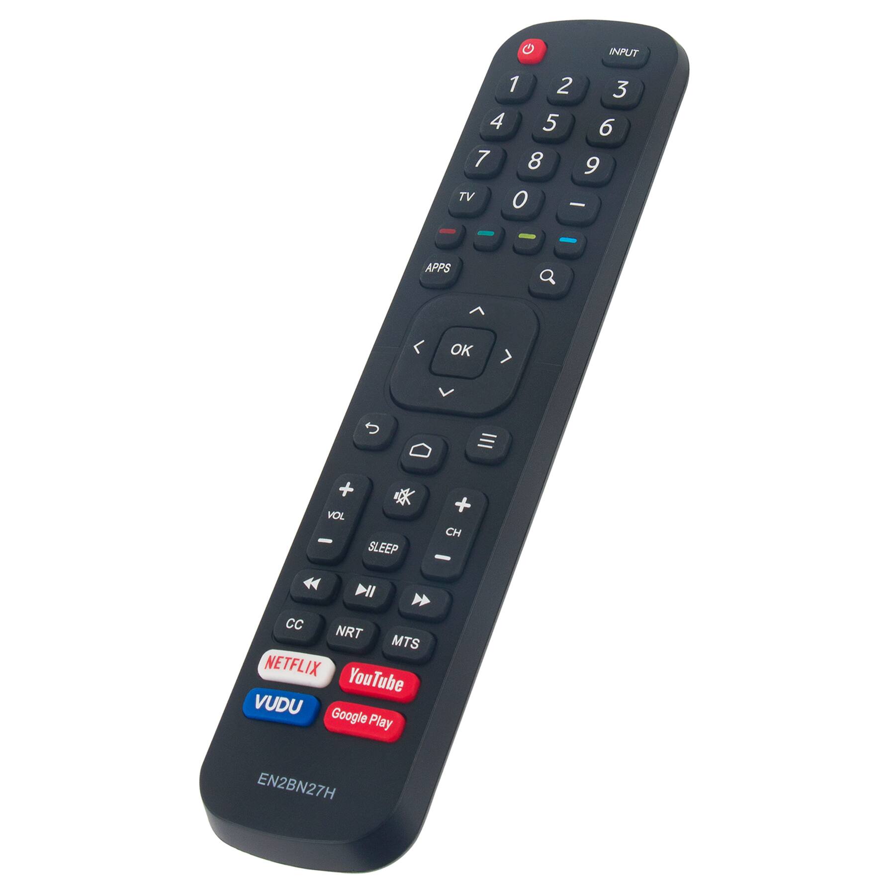 INPUT 1 2 3 4 5 6 7 8 9 0 TV APPS OK VOL + VOL - SLEEP CH + CH - CC NRT MTS NETFLIX YouTube VUDU Google Play EN2BN27H