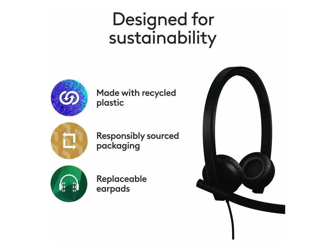 Designed for sustainability

- Made with recycled plastic
- Responsibly sourced packaging
- Replaceable earpads