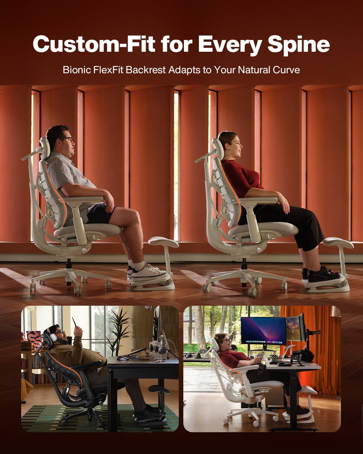 Custom-Fit for Every Spine  
Bionic FlexFit Backrest Adapts to Your Natural Curve