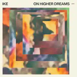 Ike - On Higher Dreams - VINYL LP