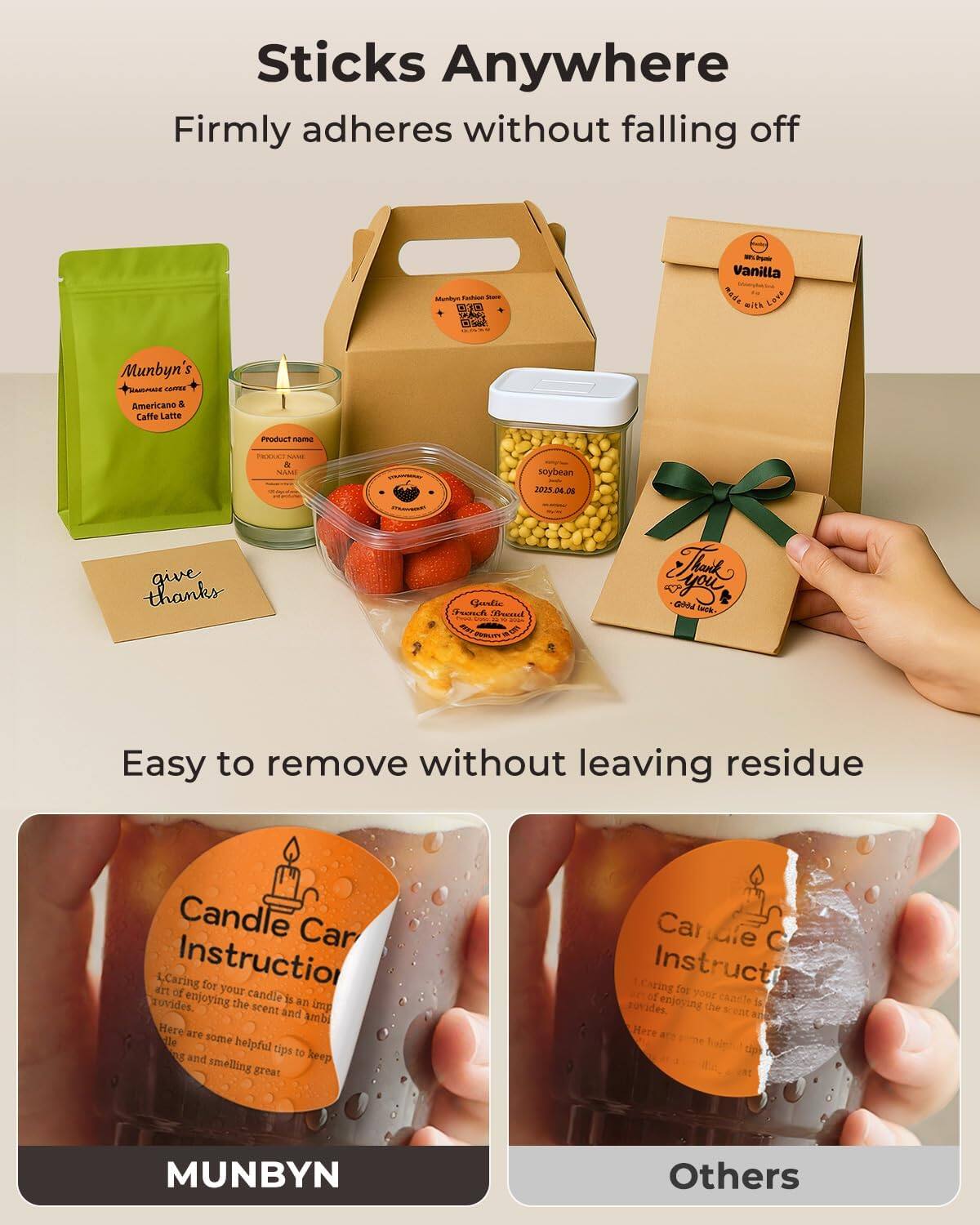 Sticks Anywhere  
Firmly adheres without falling off  

Easy to remove without leaving residue  

Candle Care Instruction  
Caring for your candle is an art of enjoying the scent and ambiance. Here are some helpful tips to keep your candle smelling great  

MUNBYN  

Others