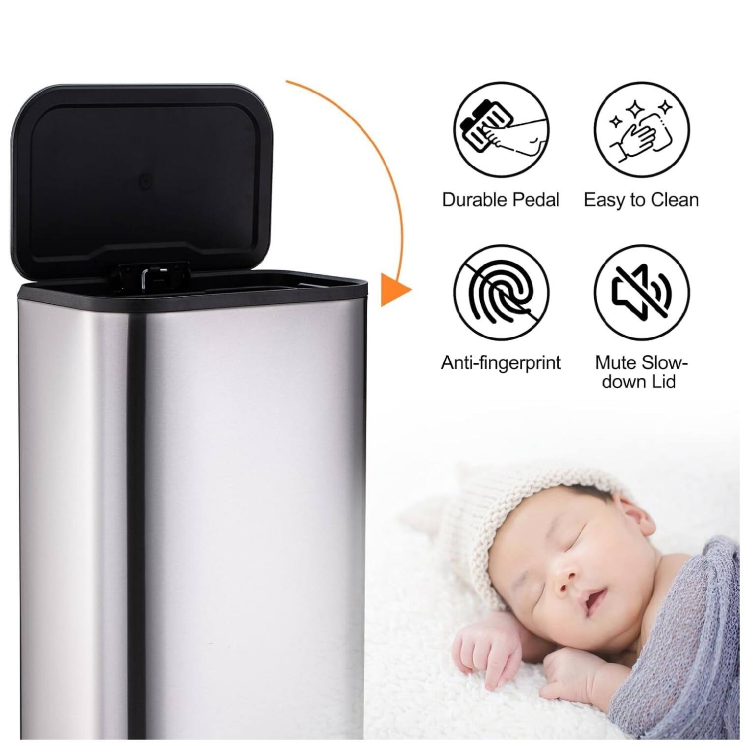 - Durable Pedal
- Easy to Clean
- Anti-fingerprint
- Mute Slow-down Lid