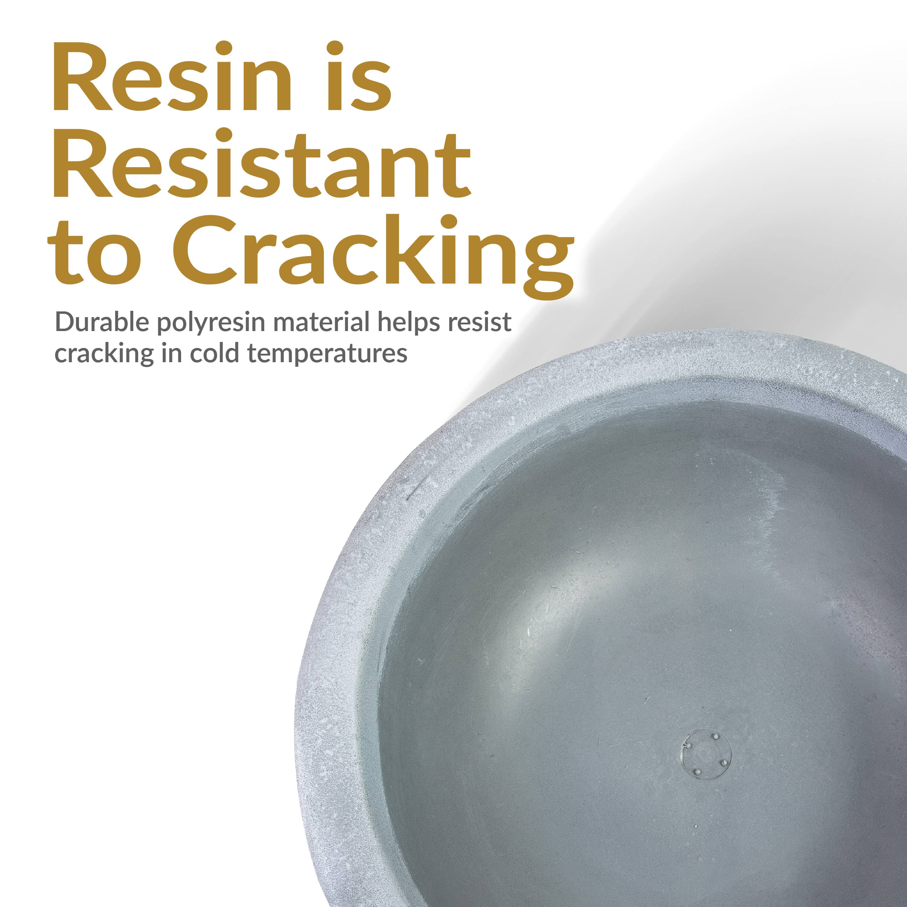 Resin is Resistant to Cracking

Durable polyresin material helps resist cracking in cold temperatures