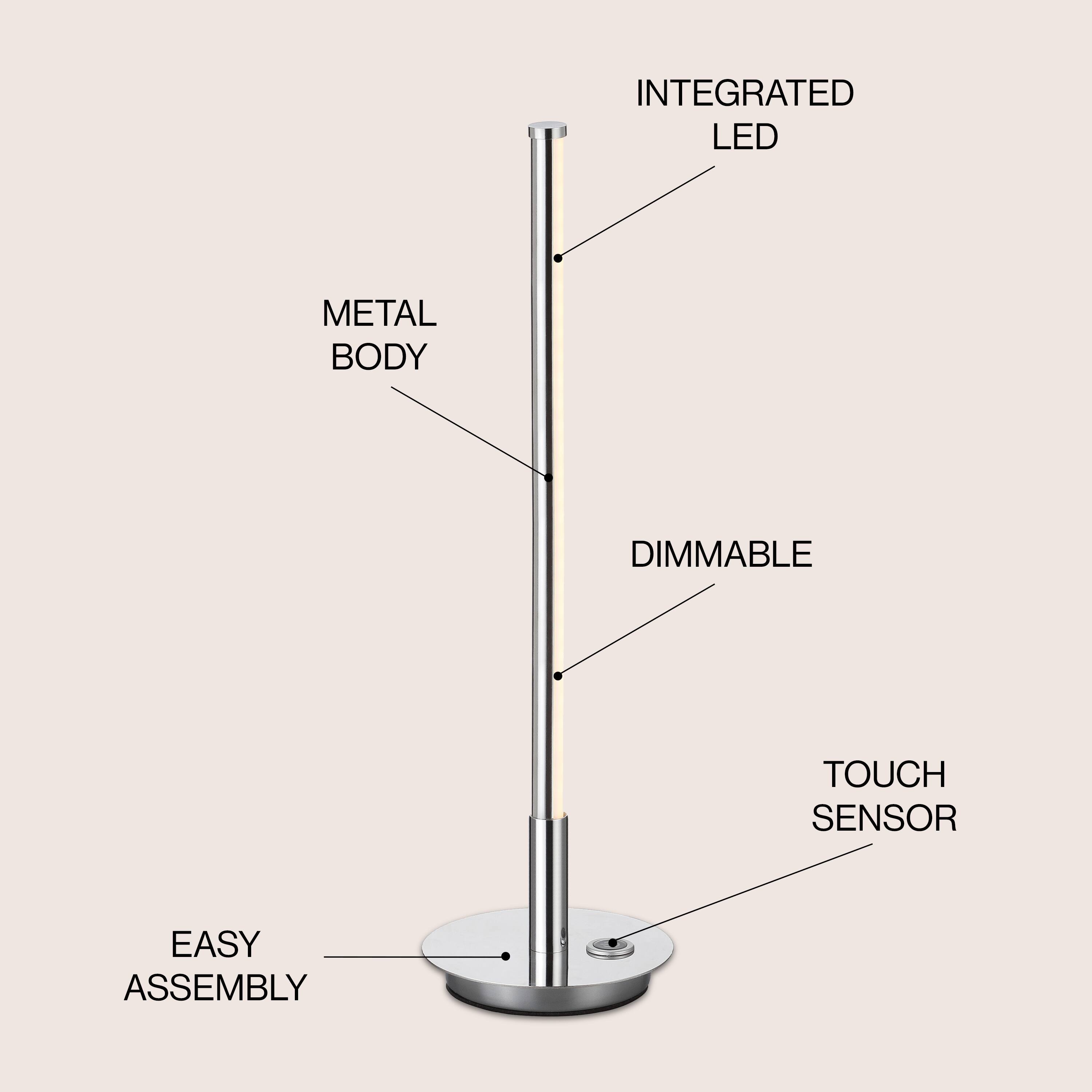 INTEGRATED LED  
METAL BODY  
DIMMABLE  
TOUCH SENSOR  
EASY ASSEMBLY