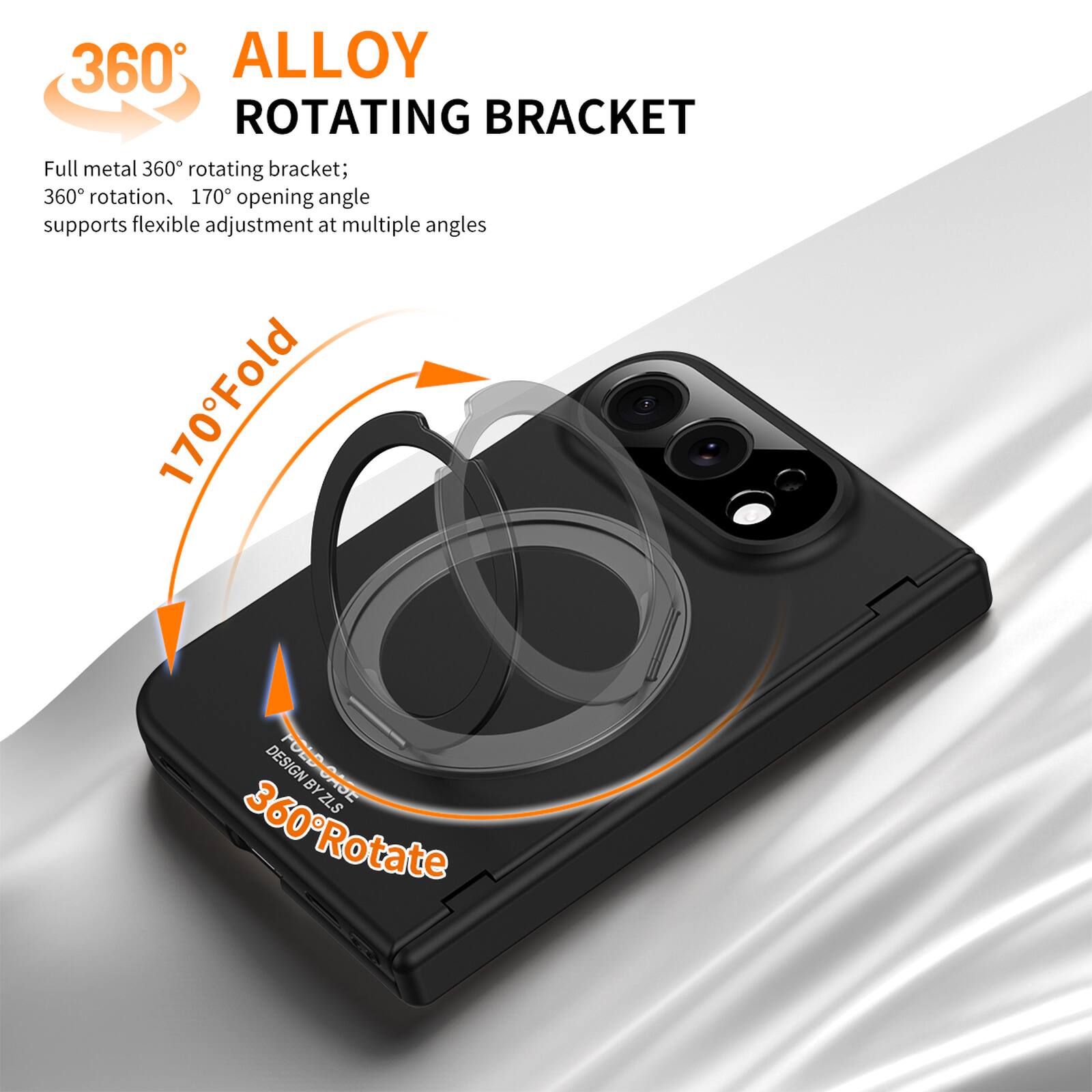 360° ALLOY ROTATING BRACKET

Full metal 360° rotating bracket; 360° rotation, 170° opening angle supports flexible adjustment at multiple angles

170° Fold

DESIGN BY ASE ZLS

360° Rotate