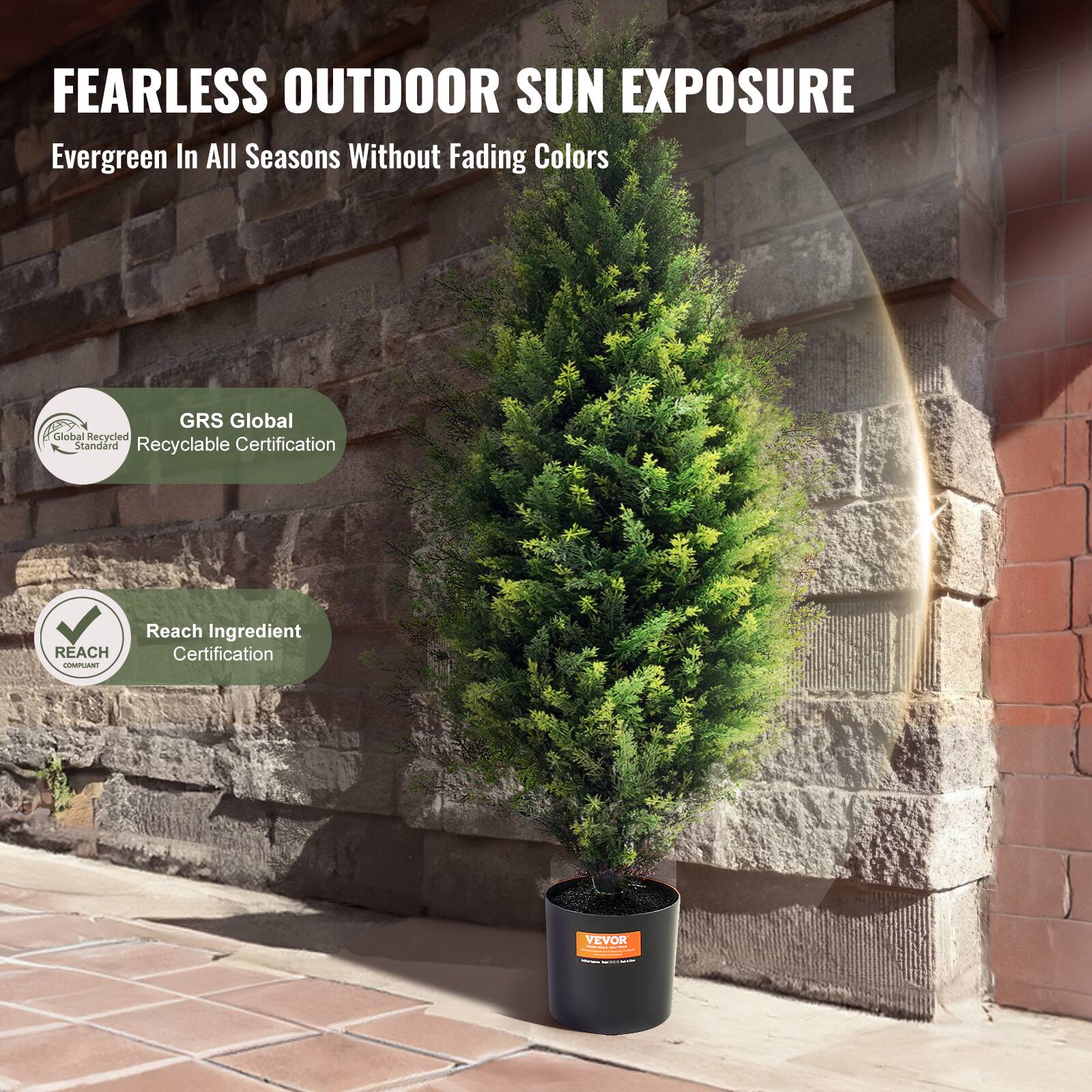 FEARLESS OUTDOOR SUN EXPOSURE  
Evergreen In All Seasons Without Fading Colors  

GRS Global  
Recyclable Certification  

Reach Ingredient  
Certification  

VEVOR