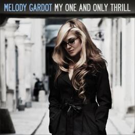 Melody Gardot - My One and Only Thrill - VINYL LP