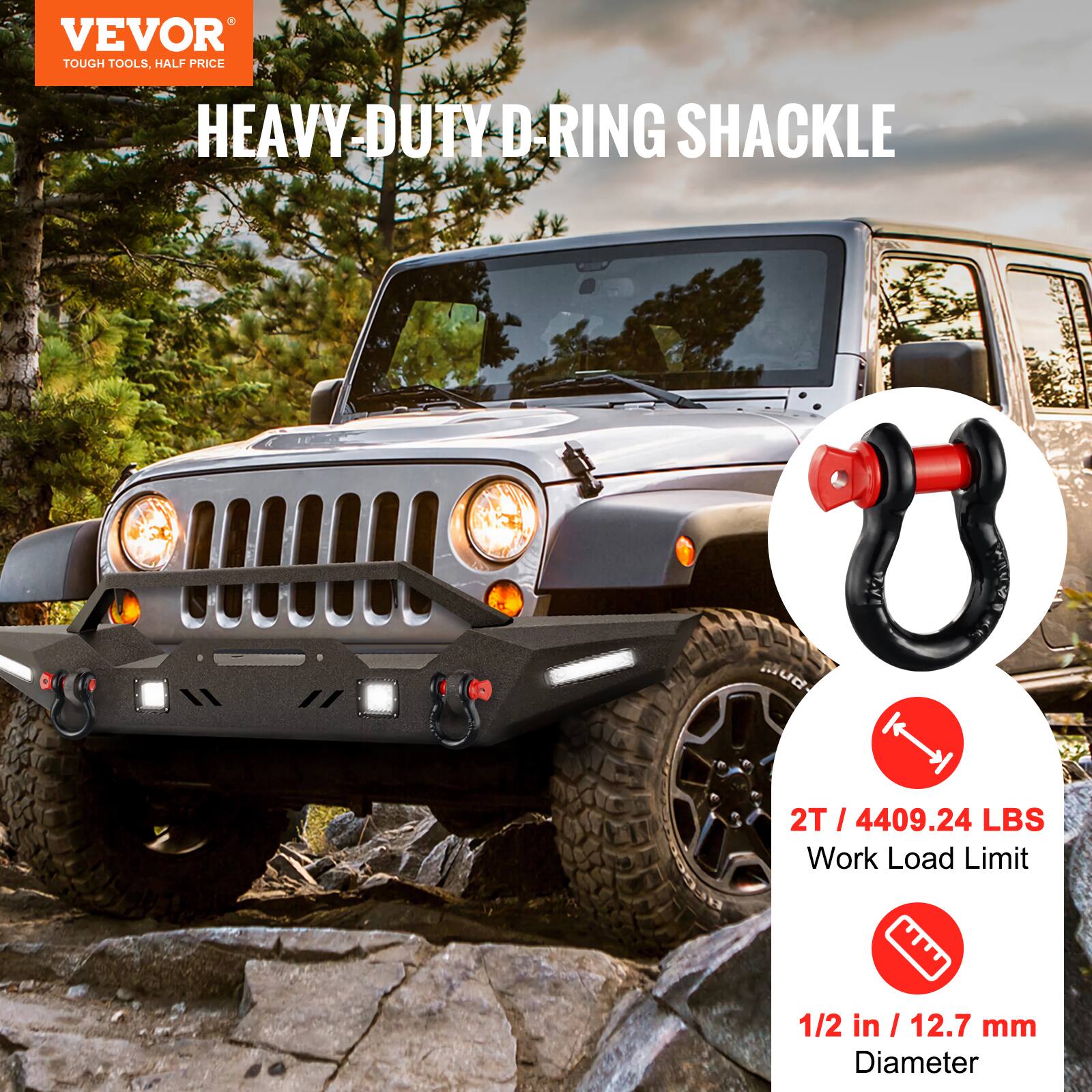 VEVOR  
TOUGH TOOLS, HALF PRICE  

HEAVY-DUTY D-RING SHACKLE  

2T / 4409.24 LBS  
Work Load Limit  

1/2 in / 12.7 mm  
Diameter