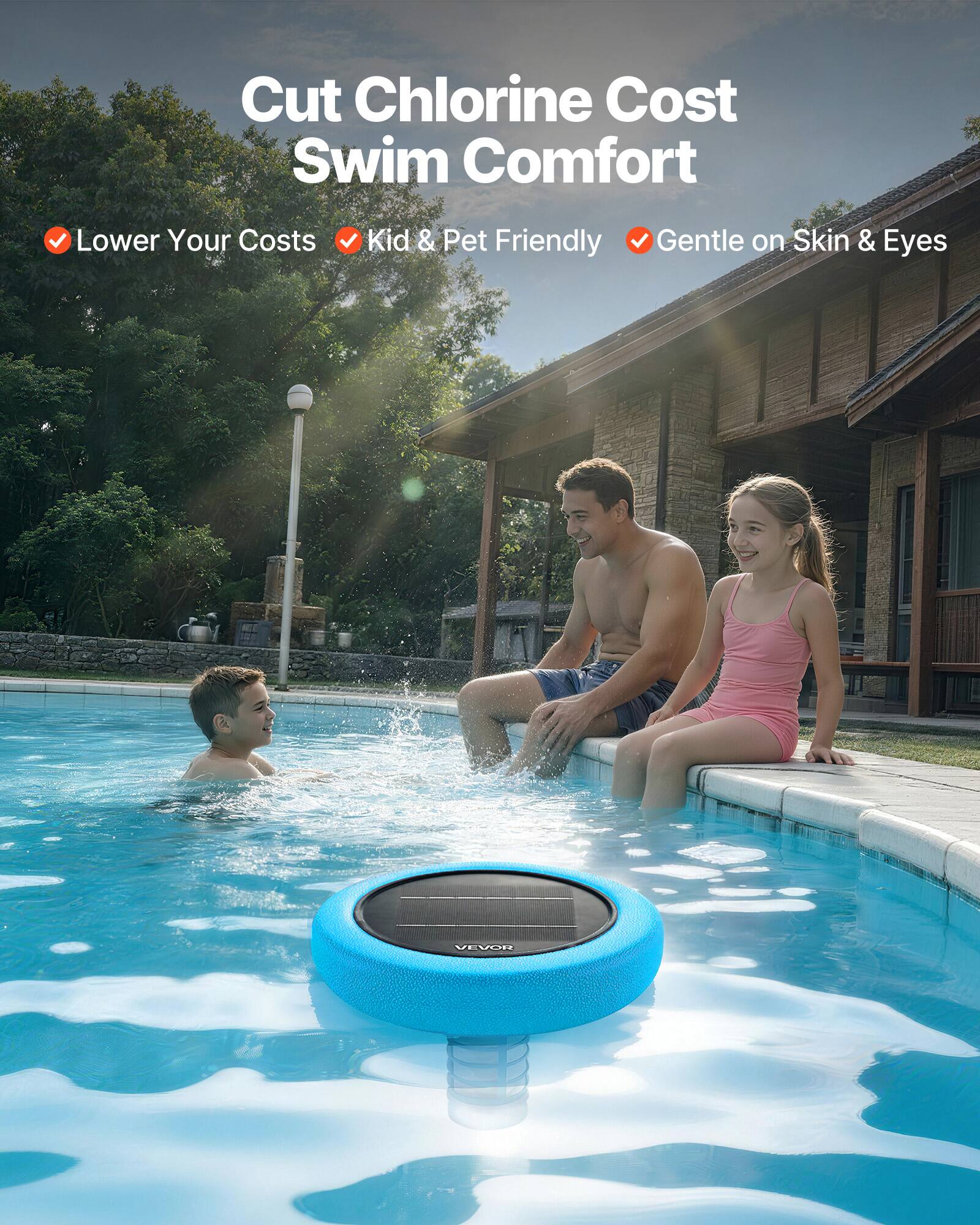 Cut Chlorine Cost Swim Comfort

- Lower Your Costs
- Kid & Pet Friendly
- Gentle on Skin & Eyes

VEVOR