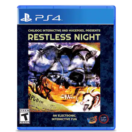 PS4
CHILIDOG INTERACTIVE AND HUGEPIXEL PRESENTS
RESTLESS NIGHT
AN ELECTRONIC INTERACTIVE FUN
TEEN
ESRB
Grand - T (Teen 13+)