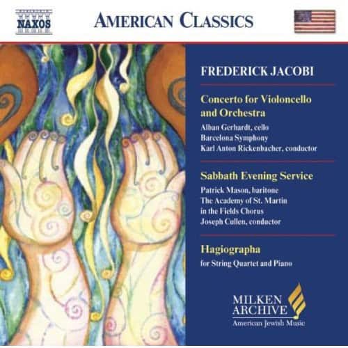Jacobi / Gerhardt / Barcelona Sym / Rickenbacher - Milken Arch American Jewish Music: Cto Violoncello  - COMPACT DISCS