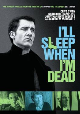I'll Sleep When I'm Dead - DVD