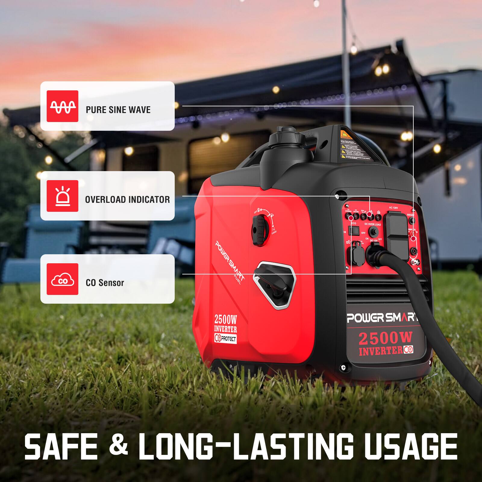 PURE SINE WAVE  
OVERLOAD INDICATOR  
CO Sensor  

2500W INVERTER  
CO PROTECT  

SAFE & LONG-LASTING USAGE