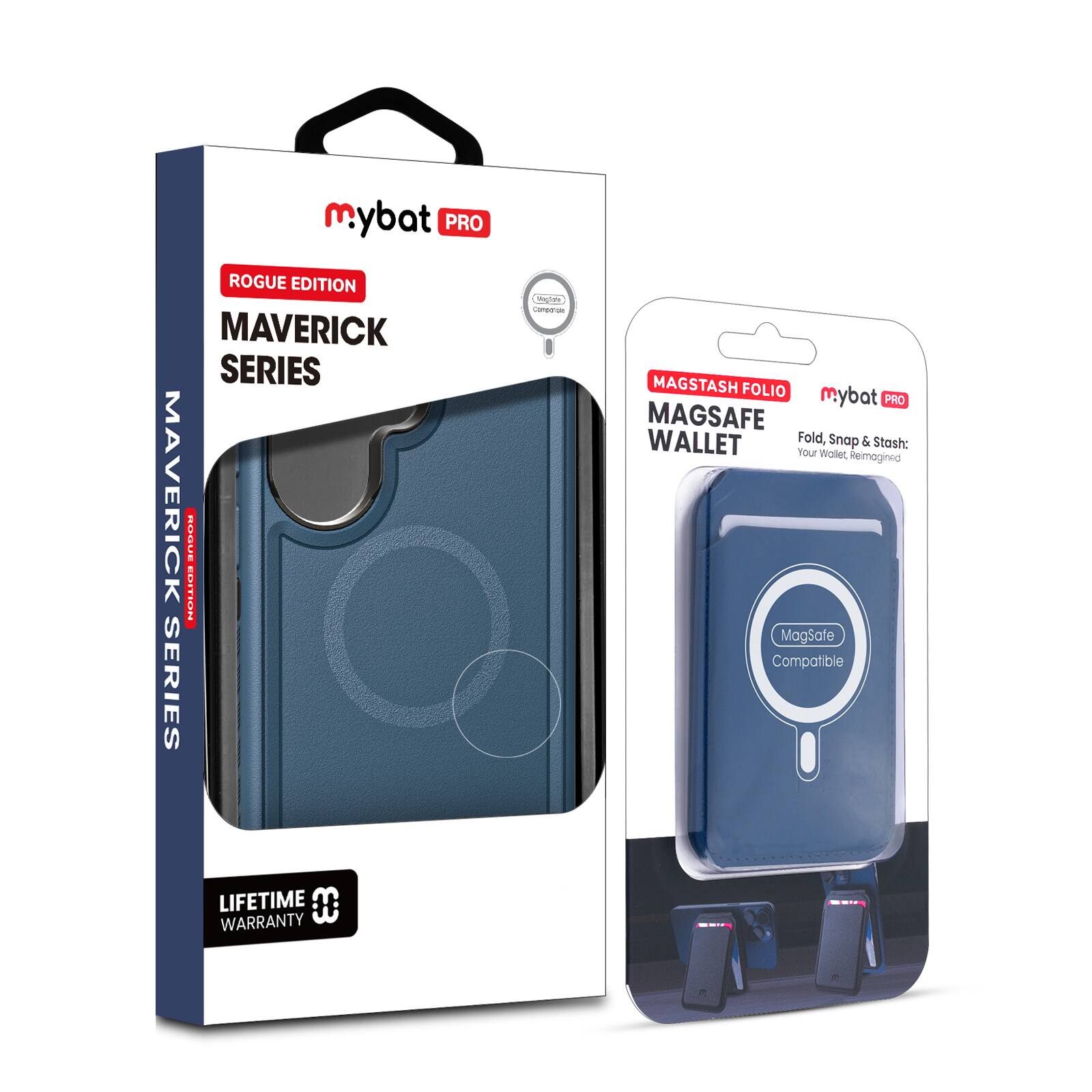 mybat PRO ROGUE EDITION MAVERICK SERIES  
MAVERICK SERIES  
MAGSTASH FOLIO  
mybat PRO MAGSAFE WALLET  
Fold, Snap & Stash: Your Wallet Reimagined  
MagSafe Compatible  
LIFETIME WARRANTY
