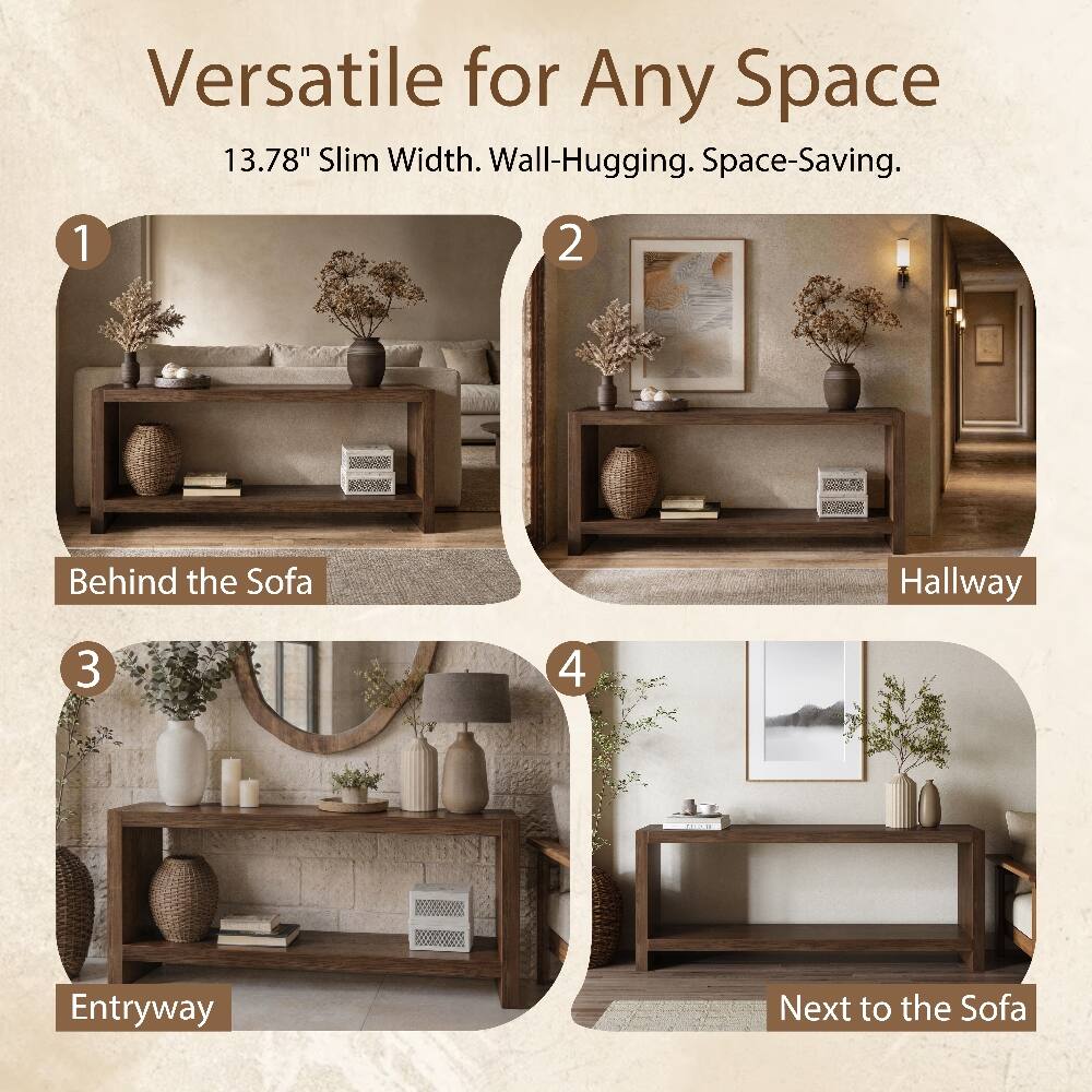 Versatile for Any Space  
13.78" Slim Width. Wall-Hugging. Space-Saving.

1. Behind the Sofa  
2. Hallway  
3. Entryway  
4. Next to the Sofa