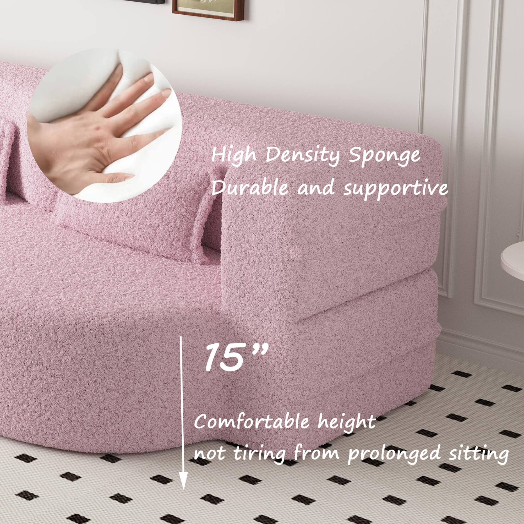 High Density Sponge  
Durable and supportive  

15"  
Comfortable height  
not tiring from prolonged sitting