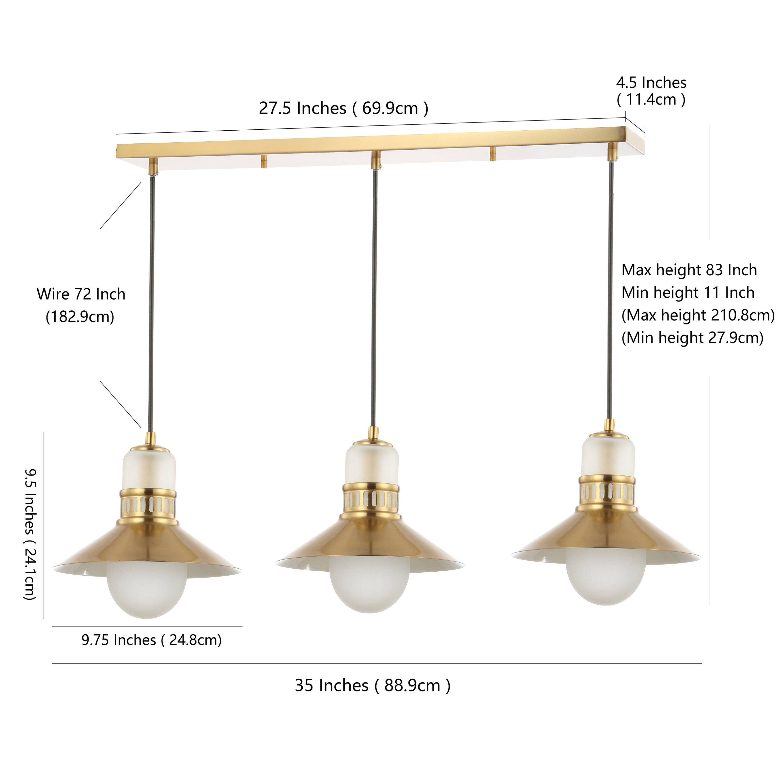 27.5 Inches (69.9cm)  
4.5 Inches (11.4cm)  
Wire 72 Inch (182.9cm)  
Max height 83 Inch (Max height 210.8cm)  
Min height 11 Inch (Min height 27.9cm)  
9.5 Inches (24.1cm)  
9.75 Inches (24.8cm)  
35 Inches (88.9cm)