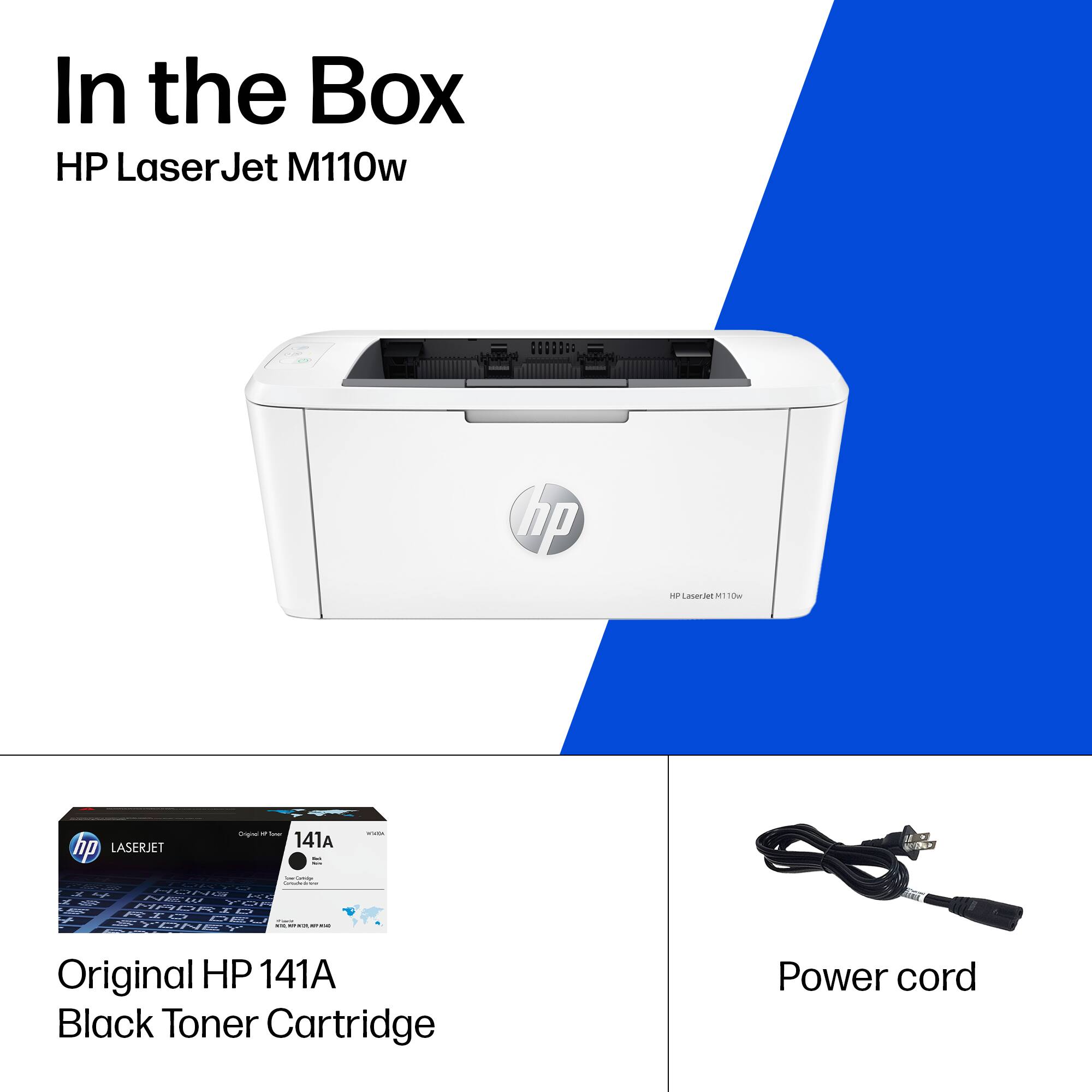 In the Box  
HP LaserJet M110w  

Original HP 141A Black Toner Cartridge  

Power cord