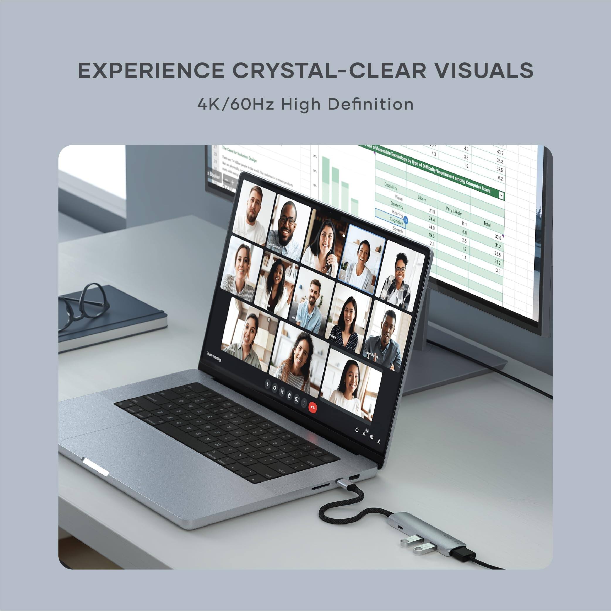 EXPERIENCE CRYSTAL-CLEAR VISUALS  
4K/60Hz High Definition