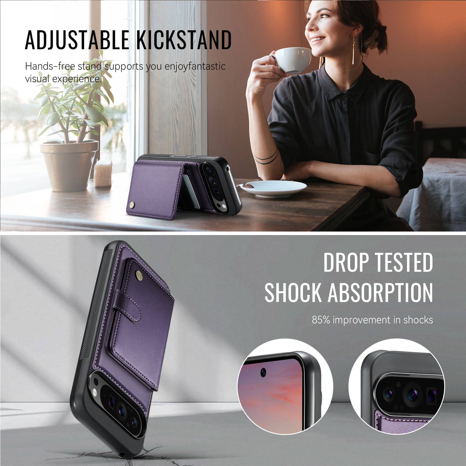 ADJUSTABLE KICKSTAND  
Hands-free stand supports you enjoy fantastic visual experience.  

DROP TESTED SHOCK ABSORPTION  
85% improvement in shocks