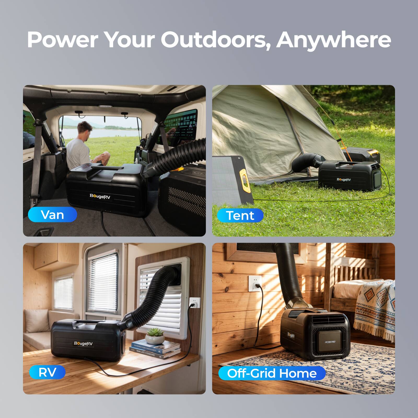 Power Your Outdoors, Anywhere

Van
Tent
RV
Off-Grid Home