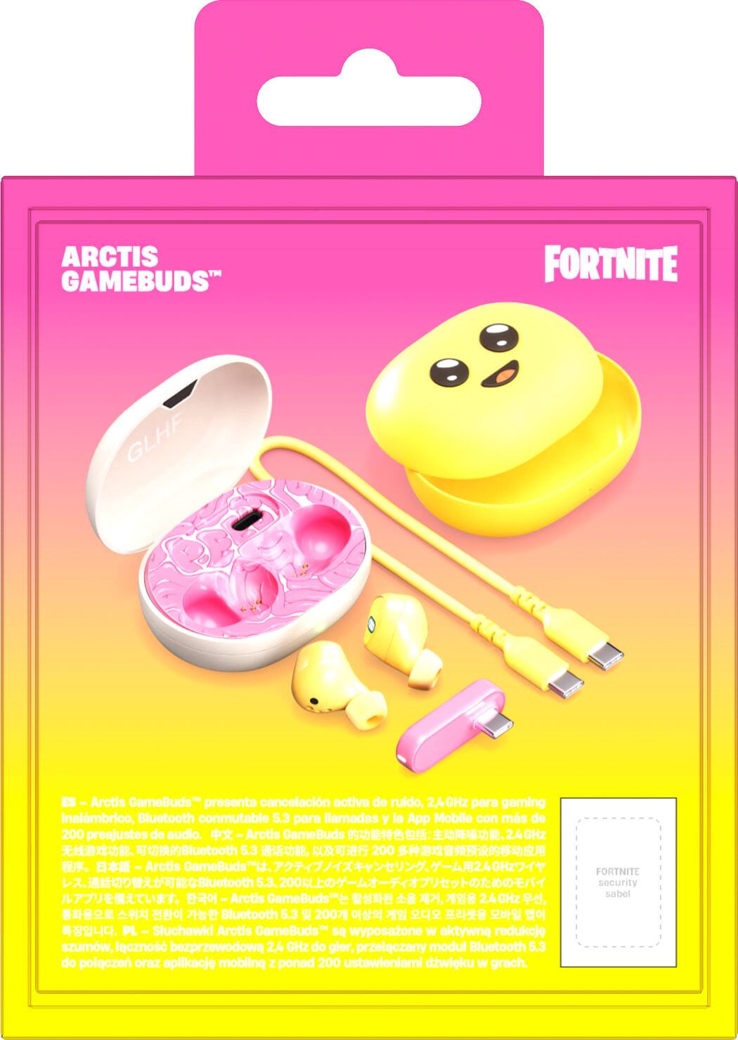 ARCTIS GAMEBUDS  
FORTNITE  
GLHF  

ES Arctis GameBuds presenta cancelación activa de ruido, 2,4GHz para gaming inalámbrico, Bluetooth conmutable 5.3 para llamadas y la App Mobile con más de 200 preajustes de audio. Arctis GameBuds Bluetooth 5.3 200 Arctis Arctis GameBuds , , Bluetooth 5.3  200 PL Sluchawki Arctis GameBuds wyposażone w aktywną redukcję szumów, łącznie bezprzewodowa 2,4 GHz do gier, przelaczany moduł Bluetooth 5.3 do połączeń oraz aplikacje mobilna z ponad 200 ustawieniami dźwięku w grach.  

FORTNITE security sabel