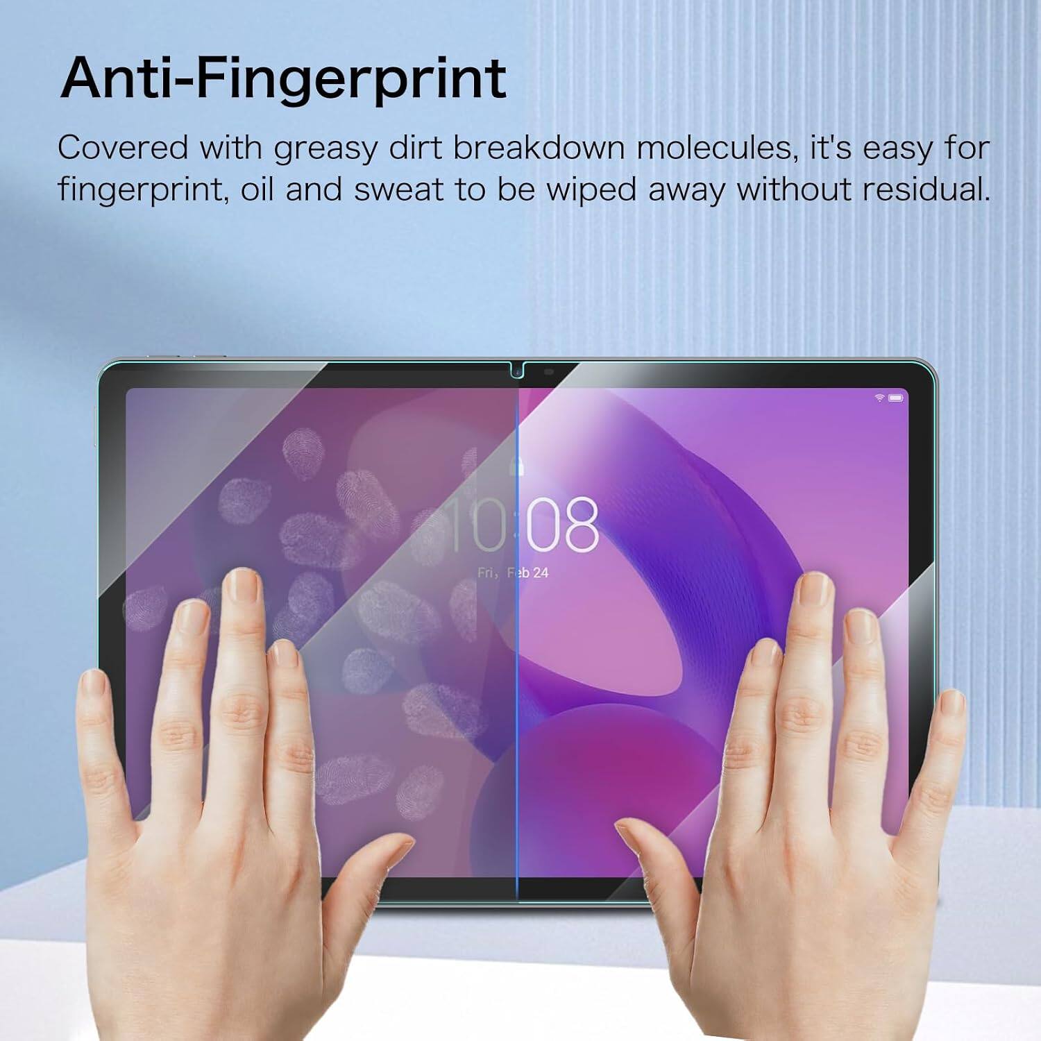 Anti-Fingerprint

Covered with greasy dirt breakdown molecules, it's easy for fingerprint, oil and sweat to be wiped away without residual.

10:08 Fri, Feb 24