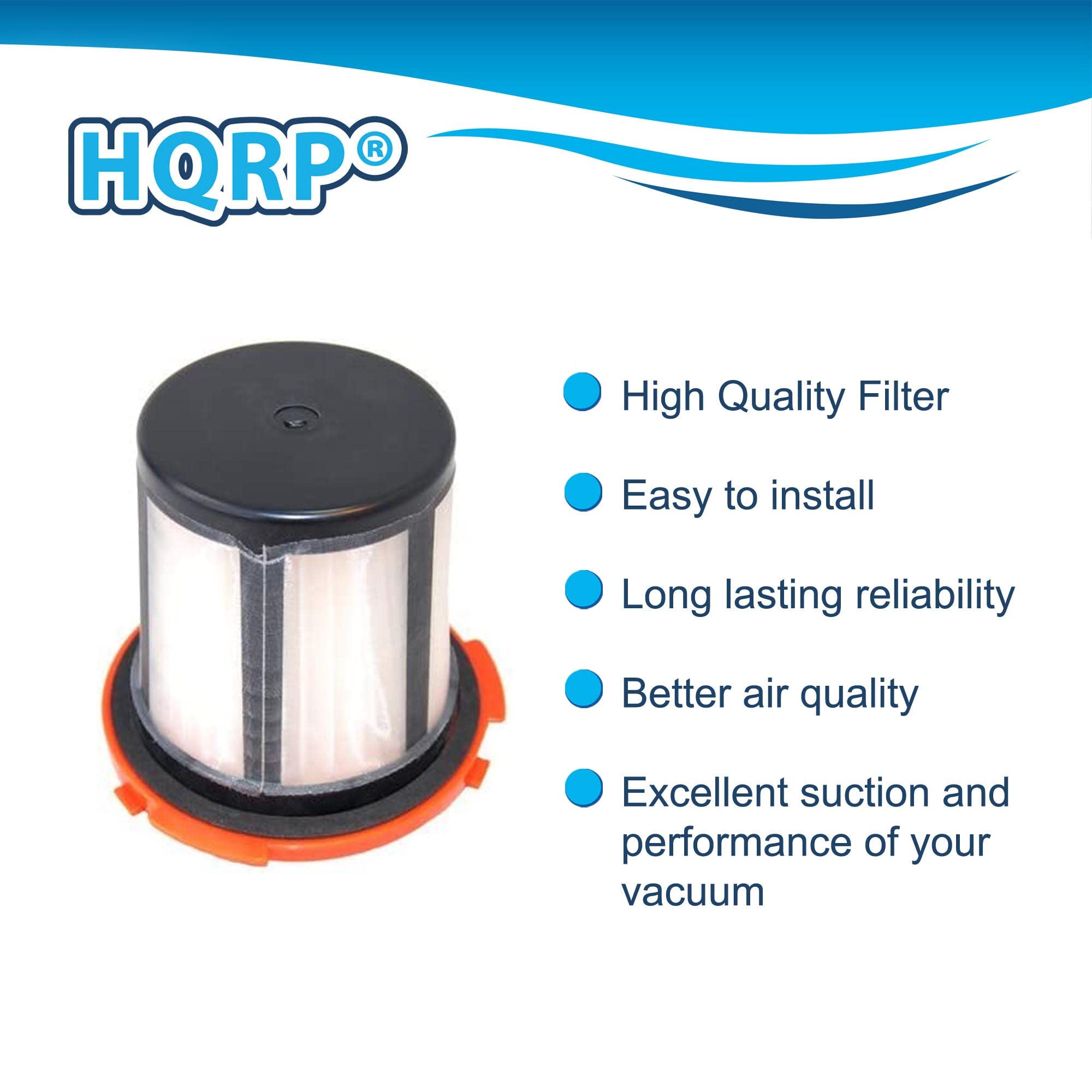 HQRP®

- High Quality Filter
- Easy to install
- Long lasting reliability
- Better air quality
- Excellent suction and performance of your vacuum