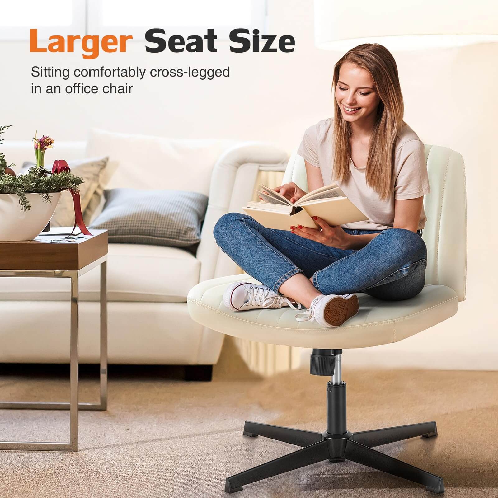 Larger Seat Size

Sitting comfortably cross-legged in an office chair