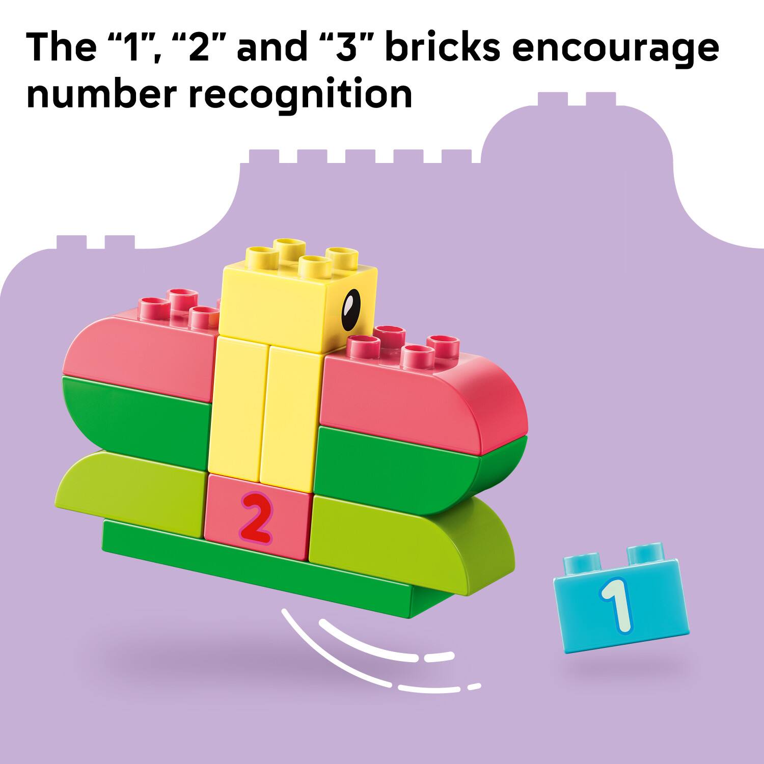 The "1", "2" and "3" bricks encourage number recognition