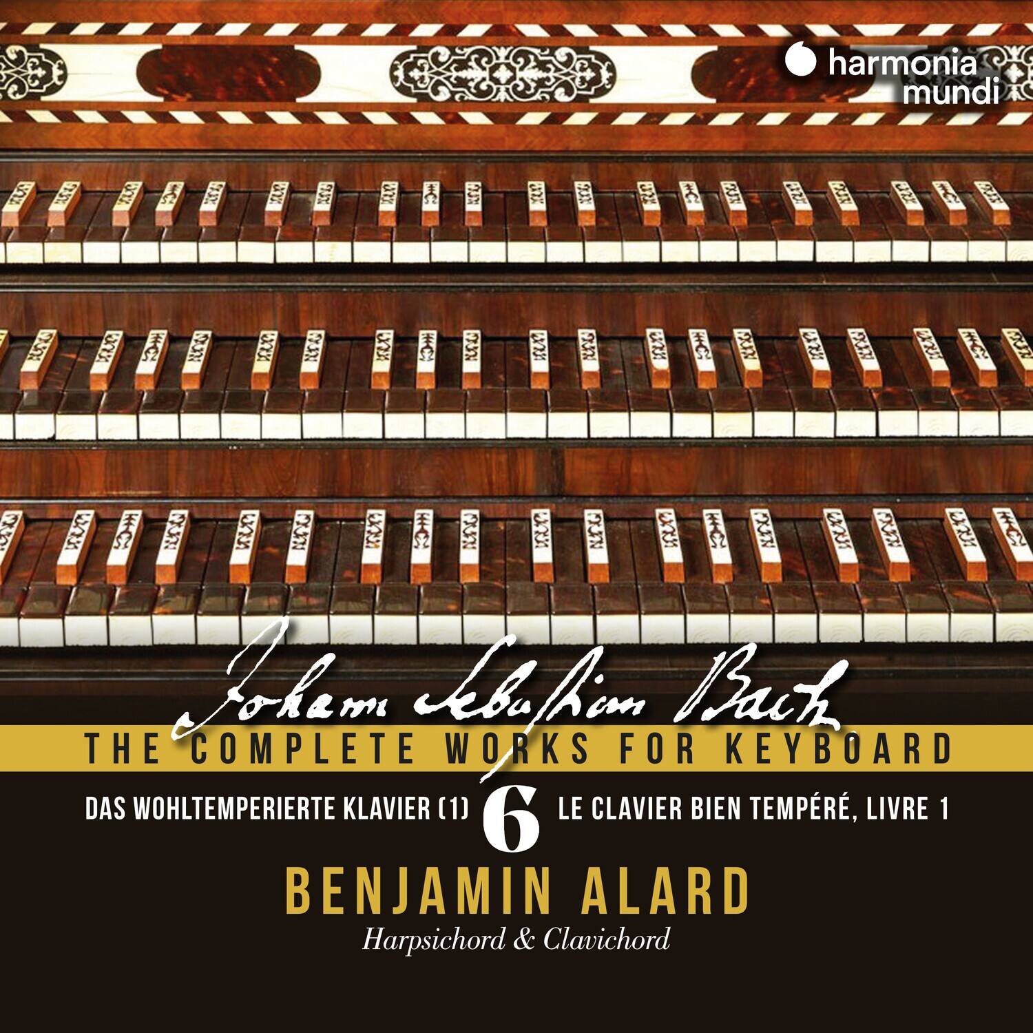 Benjamin Alard - Das wohltemperiertes Clavier Book 1 - Bach: Complete Works for Keyboard   - COMPACT DISCS [CD]