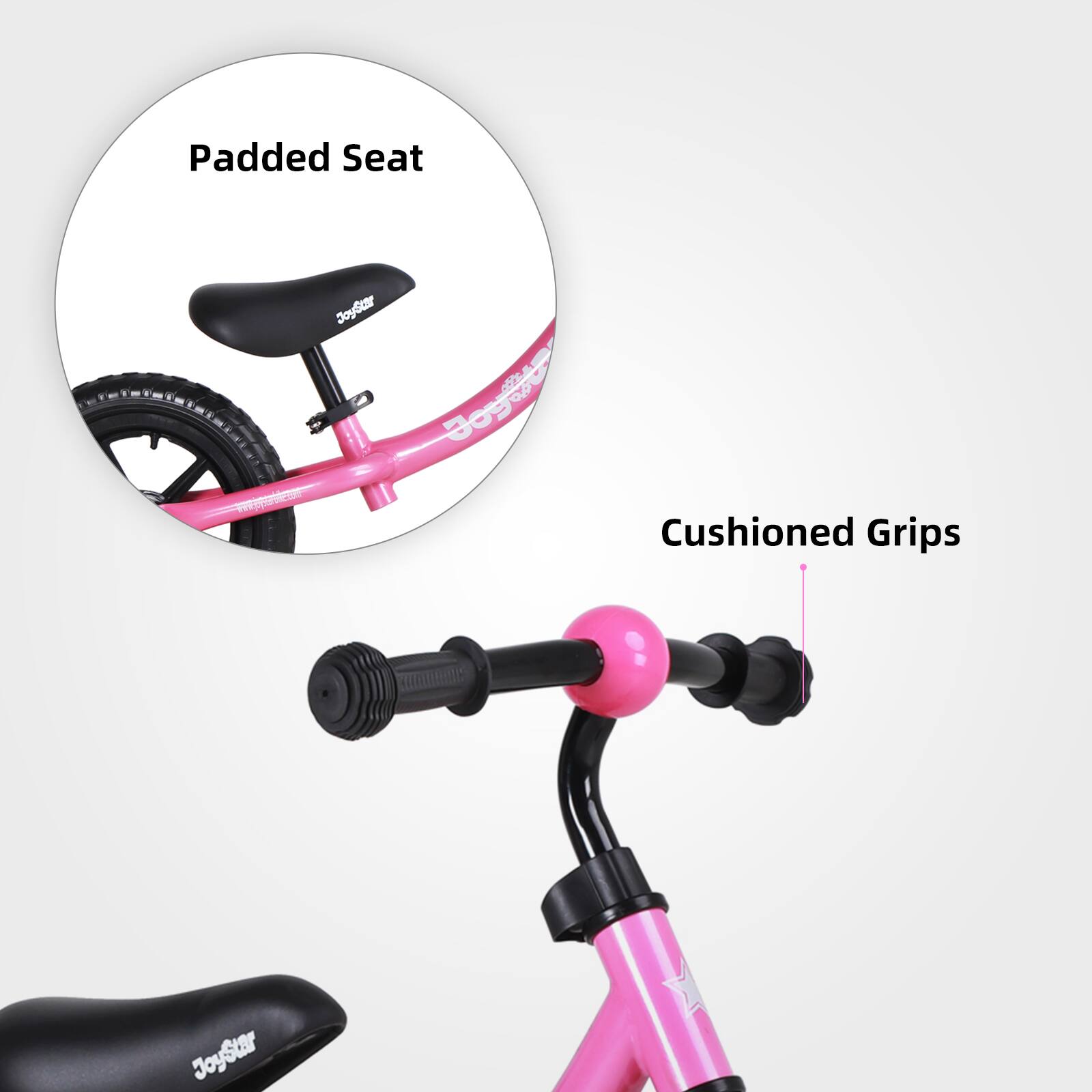 Padded Seat  
Cushioned Grips