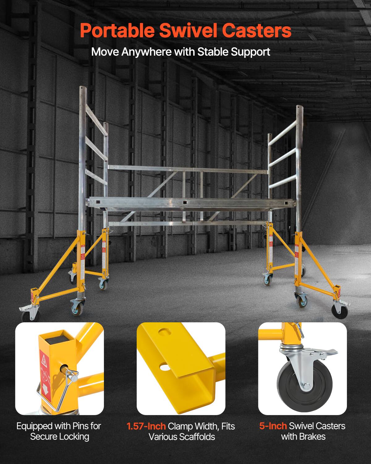 Portable Swivel Casters  
Move Anywhere with Stable Support  

- Equipped with Pins for Secure Locking  
- 1.57-Inch Clamp Width, Fits Various Scaffolds  
- 5-Inch Swivel Casters with Brakes