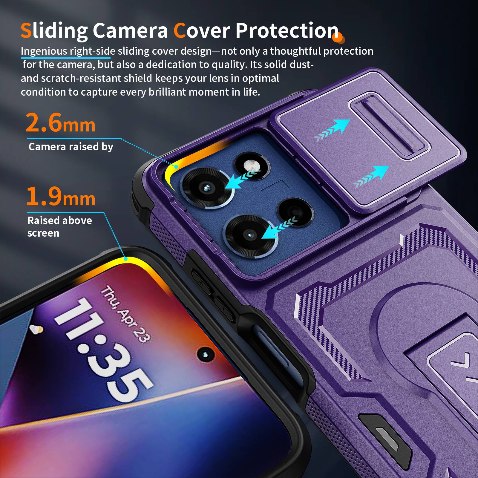 Sliding Camera Cover Protection

Ingenious right-side sliding cover design—not only a thoughtful protection for the camera, but also a dedication to quality. Its solid dust- and scratch-resistant shield keeps your lens in optimal condition to capture every brilliant moment in life.

2.6mm Camera raised by 1.9mm

Raised above screen

Thu, Apr 23 11:35