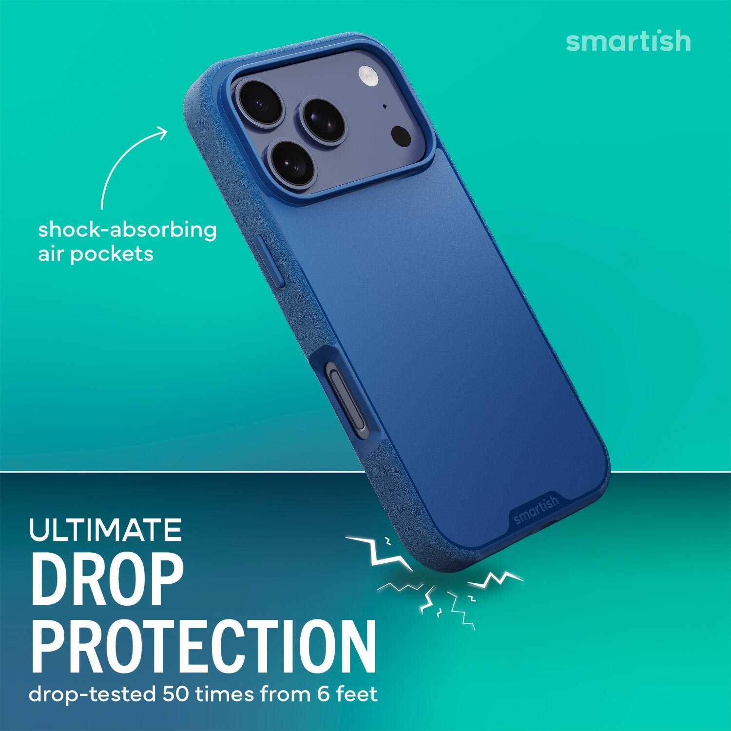 smartish shock-absorbing air pockets ULTIMATE DROP PROTECTION drop-tested 50 times from 6 feet smartish
