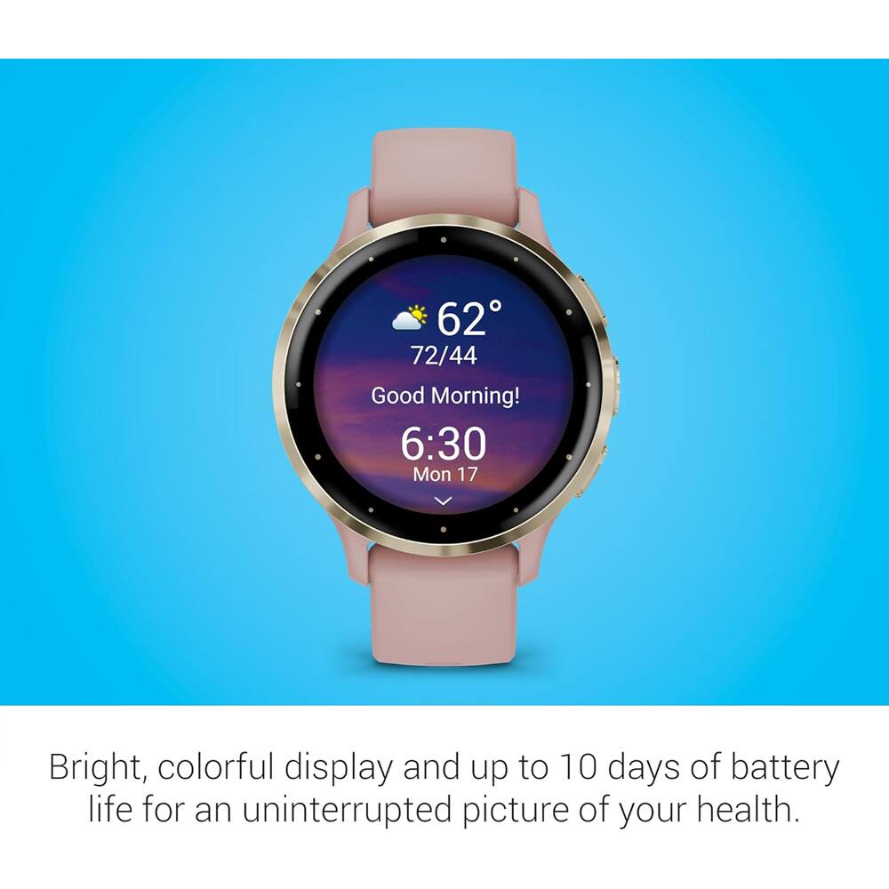 62°  
72/44  
Good Morning!  
6:30  
Mon 17  

Bright, colorful display and up to 10 days of battery life for an uninterrupted picture of your health.