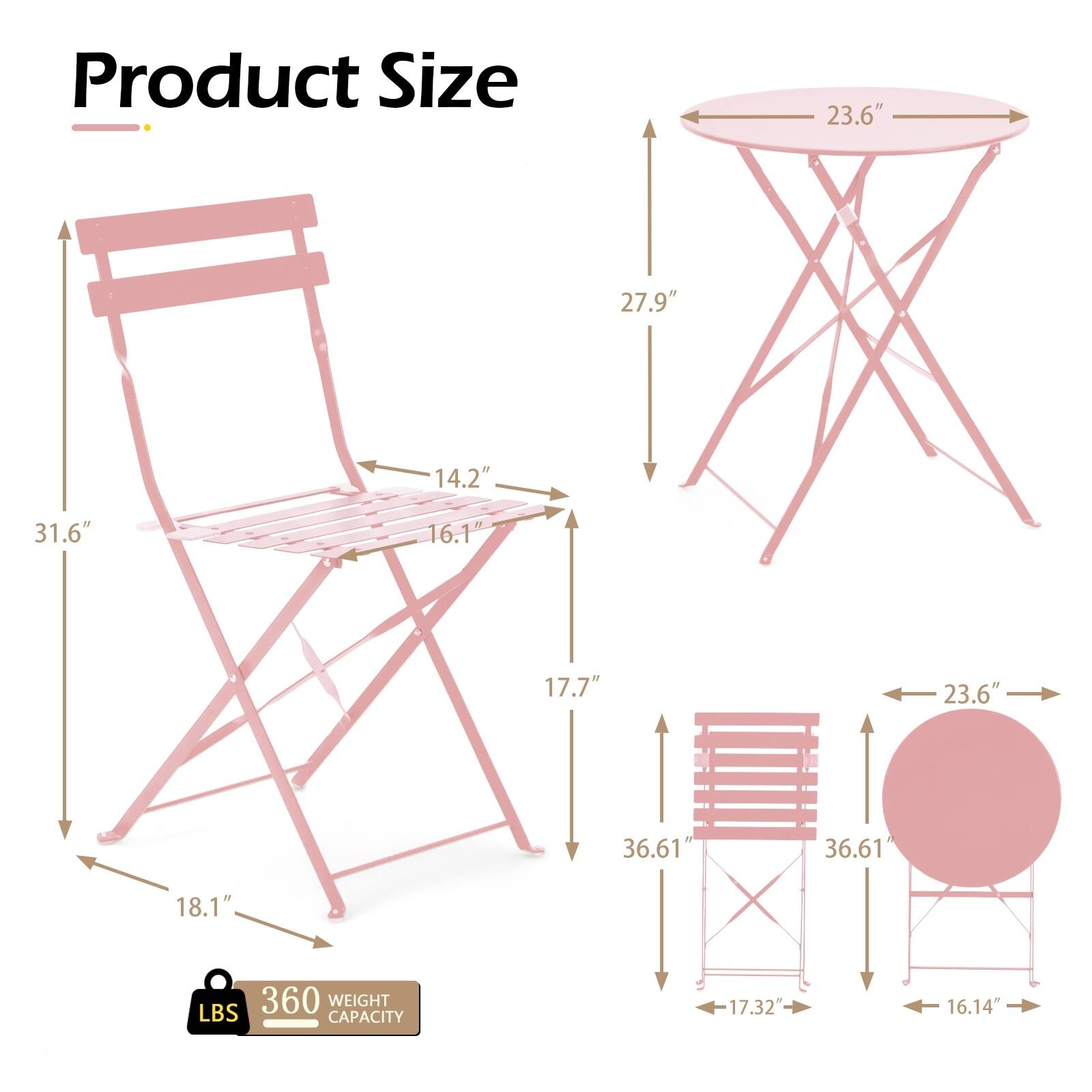 Product Size

- 23.6" (Width)
- 27.9" (Height)
- 14.2" (Depth)
- 31.6" (Height of chair)
- 16.1" (Width of seat)
- 17.7" (Height of table)
- 18.1" (Leg width)
- 36.61" (Height of shelf)
- 17.32" (Width of shelf)
- 16.14" (Depth of shelf)

Weight Capacity: 360 LBS