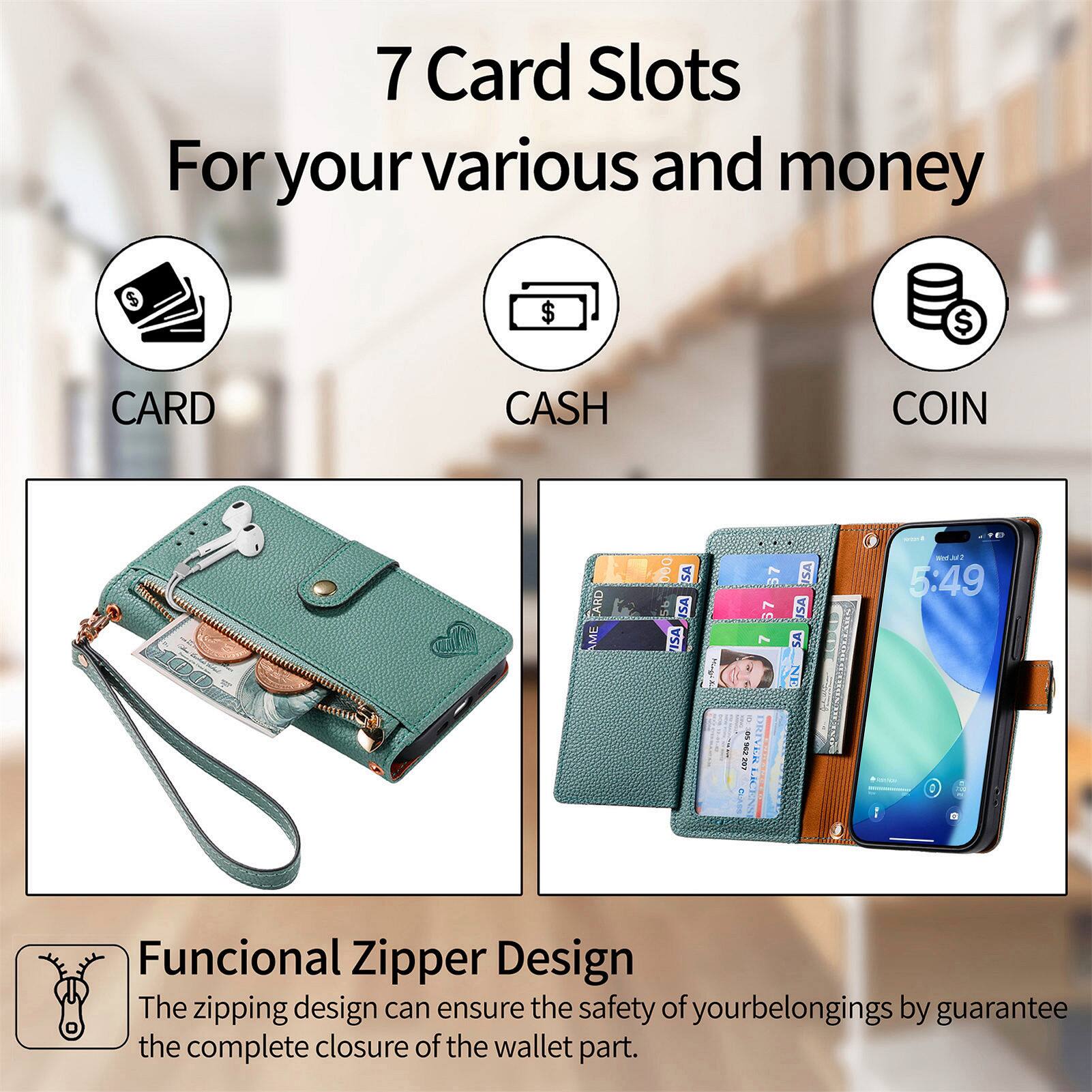 7 Card Slots For your various and money

CARD
CASH
COIN

Functional Zipper Design
The zipping design can ensure the safety of your belongings by guarantee the complete closure of the wallet part.