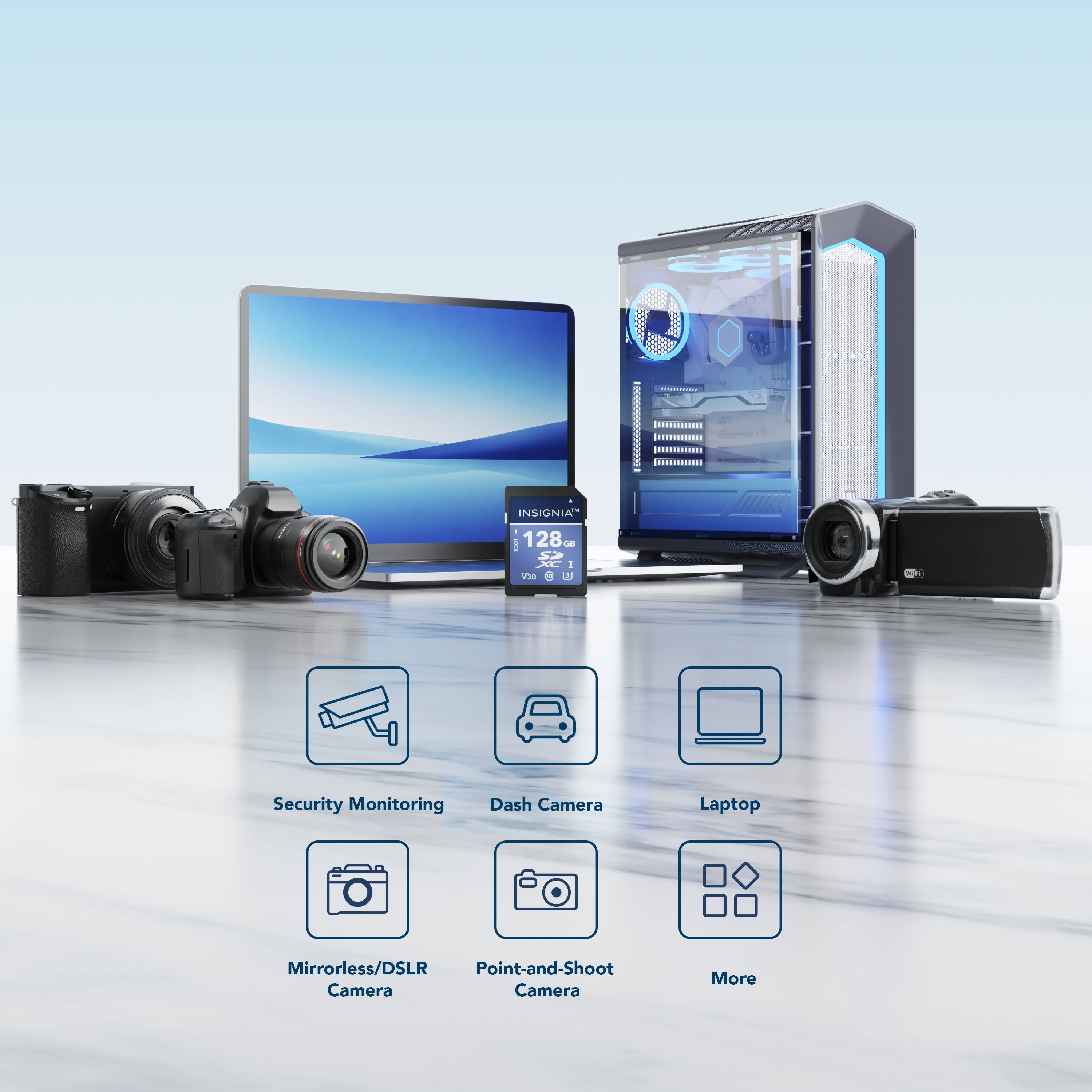 INSIGNIA - 128GB

Security Monitoring Dash Camera Laptop Mirrorless/DSLR Point-and-Shoot Camera More