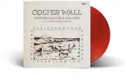 Colter Wall - Western Swing And Waltzes - VINYL LP