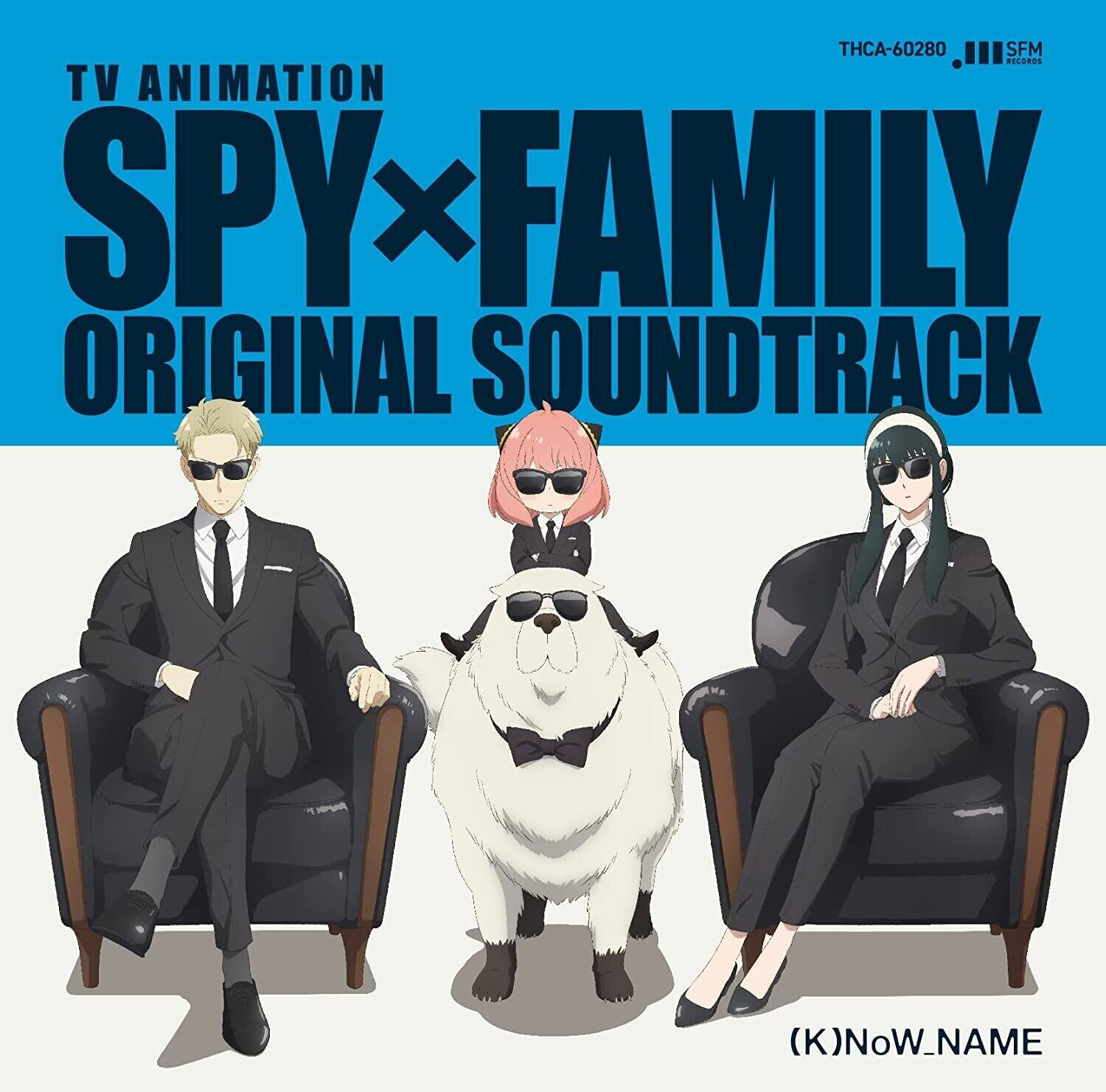TV ANIMATION  
SPY×FAMILY  
ORIGINAL SOUNDTRACK  

THCA-60280  
SFM RECORDS  

(K)NoW_NAME