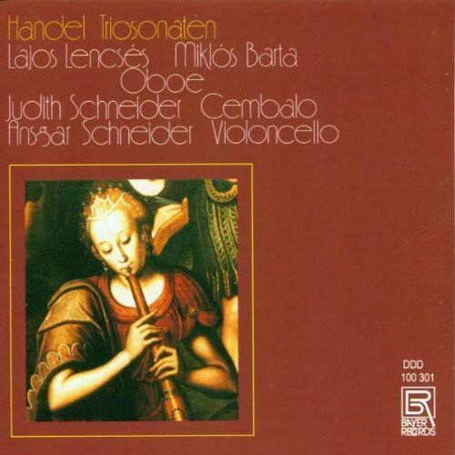 Handel / Lencses / Barta / Schneider - 6 Sonatas for 2 Oboes & Basso Continuo   - COMPACT DISCS [CD] price history on PriceWatchPro